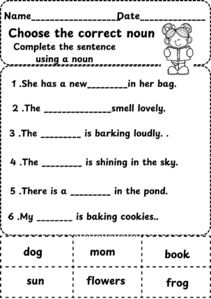 Choose the correct noun and complete the sentences: