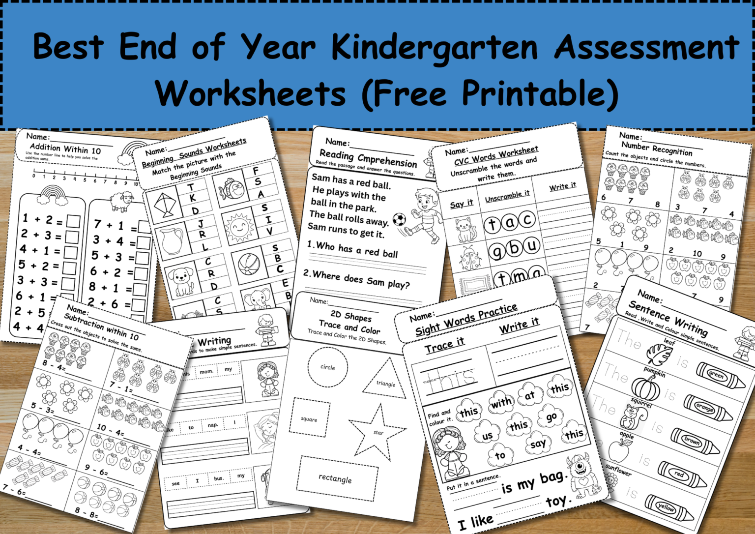 End of Year Kindergarten Assessment Worksheets (Free Printable Pack)